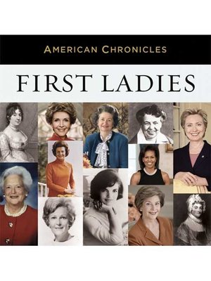 NPR American Chronicles--First Ladies - Audiobook